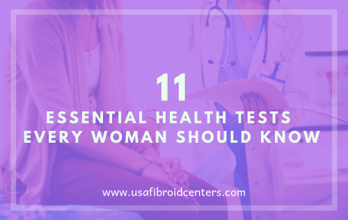 11 Health Tests Every Woman Should Know

Informed women know that preventative health is crucial because it can catch diseases at an early stage before they become serious or life-threatening.

At USA Fibroid Centers, we believe knowledge is power. When women know all their options when it comes to treatment options, they can make informed decisions they feel confident about.

Read more on-

https://www.usafibroidcenters.com/blog/11-essential-health-tests/