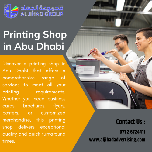 Discover a printing shop in Abu Dhabi that offers a comprehensive range of services to meet all your printing requirements. Whether you need business cards, brochures, flyers, posters, or customized merchandise, this printing shop delivers exceptional quality and quick turnaround times. With state-of-the-art equipment, skilled professionals, and a commitment to customer satisfaction, they ensure every print project is executed with precision and attention to detail.

Website: http://aljihadadvertising.com/
E-mail: info@aljihadadvertising.com
Phone: +971 2 6724411
Address: 34768 Behind Eldorado Cinema Abu Dhabi, United Arab Emirates
#marketing #printingShop #printingshopinAbuDhabi