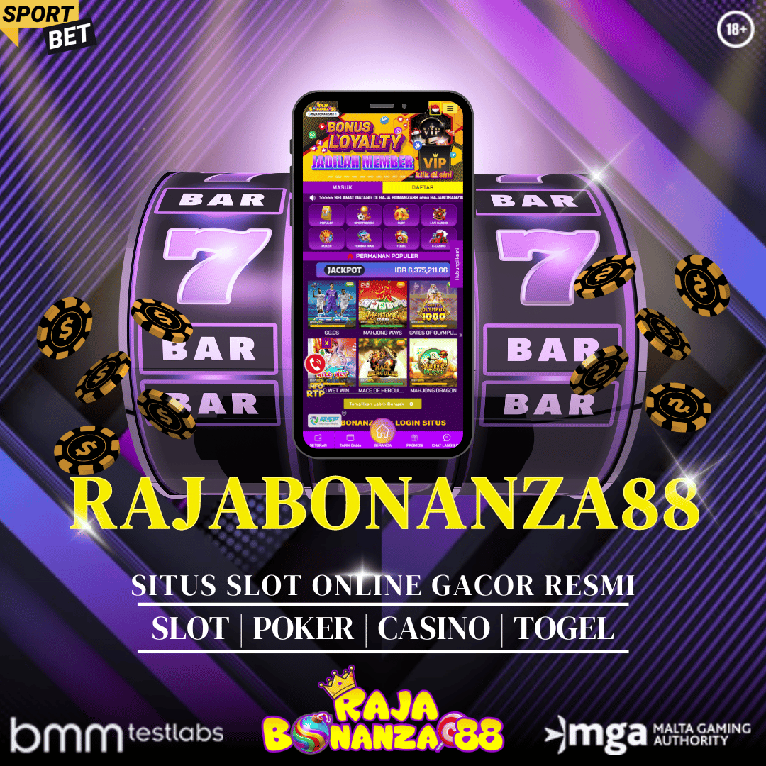 RAJABONANZA88 Situs Raja Bonanza88 Slot Terbaik Berlisensi Terpercaya