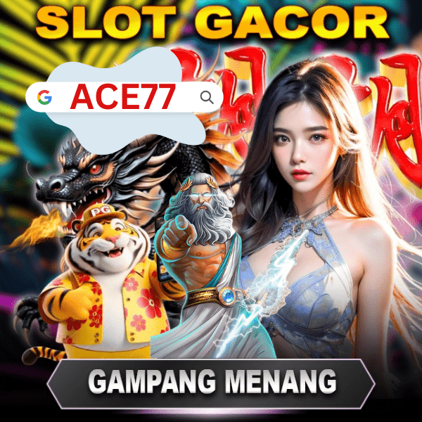 ACE77 - Link Alternatif Slot Mpo dan Situs Daftar Ace 77 Online Official