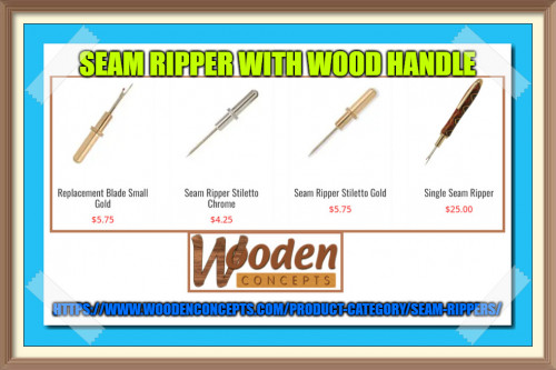 Work on loose threads anywhere on the go with personalized wood handles seam ripper kit, single and double seam ripper; small enough to fit in your pocket at the best price.
https://www.woodenconcepts.com/product-category/seam-rippers/