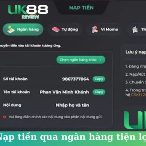 Nạp tiền vào tài khoản cá cược là một trong những bước quan trọng đầu tiên để bạn có thể tham gia các trò chơi thú vị tại UK88 một cách dễ dàng và thuận tiện. Bài viết này sẽ hướng dẫn bạn qua quy trình nạp tiền trên UK88 một cách chi tiết và rõ ràng.
Bước 1: Đăng Nhập vào Tài Khoản UK88
Đầu tiên, bạn cần đăng nhập vào tài khoản cá cược của mình trên UK88. Nếu bạn chưa có tài khoản, hãy đăng ký một tài khoản mới bằng cách điền đầy đủ thông tin cá nhân và xác nhận bằng email.
Bước 2: Truy Cập Phần Nạp Tiền
Sau khi đăng nhập thành công, bạn hãy nhấp vào mục "Nạp tiền" hoặc "Gửi tiền" trên giao diện của UK88. Đây là nơi bạn có thể bắt đầu quá trình nạp tiền vào tài khoản của mình.

Bước 3: Chọn Phương Thức Thanh Toán
UK88 cung cấp nhiều phương thức thanh toán đa dạng và an toàn như thẻ ngân hàng, chuyển khoản qua ngân hàng, ví điện tử như MoMo, ZaloPay, và các phương thức thanh toán trực tuyến khác. Bạn hãy chọn phương thức thanh toán phù hợp với bạn và tiến hành nhập thông tin cần thiết.
Bước 4: Nhập Số Tiền Muốn Nạp
Sau khi chọn phương thức thanh toán, bạn nhập số tiền mà bạn muốn nạp vào tài khoản UK88. Đảm bảo bạn nhập số tiền chính xác để tránh những rắc rối không đáng có.
Bước 5: Xác Nhận và Hoàn Tất
Cuối cùng, bạn hãy xem lại các thông tin đã nhập và nhấn "Xác nhận" hoặc "Hoàn tất" để hoàn tất quá trình nạp tiền. Hệ thống sẽ xử lý giao dịch của bạn và thông báo cho bạn khi giao dịch thành công.
Xem chi tiết: https://uk88.review/nap-tien-uk88/