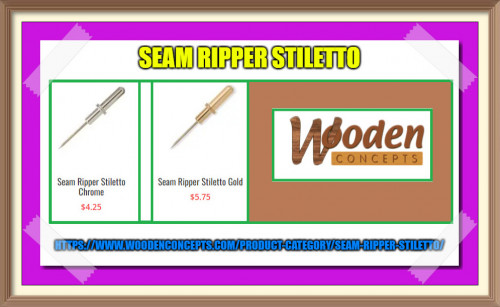 Wooden Concepts is the place online to get your seam ripper stiletto in gold and chrome color.
https://www.woodenconcepts.com/product-category/seam-ripper-stiletto/