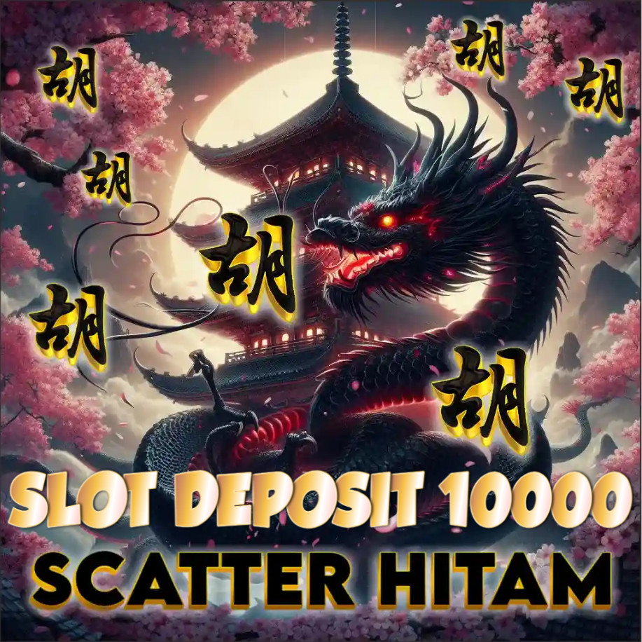 DEPOSIT10000 - SITUS SLOT RESMI DEPOSIT 10000 TERMURAH DI INDONESIA