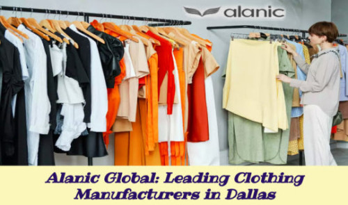 Alanic Global is a top-rated clothing manufacturer in Dallas, providing customized and trendy apparel solutions for businesses and individuals. Know more https://www.alanicglobal.com/usa-wholesale/dallas/