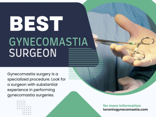 Best Gynecomastia Surgeon