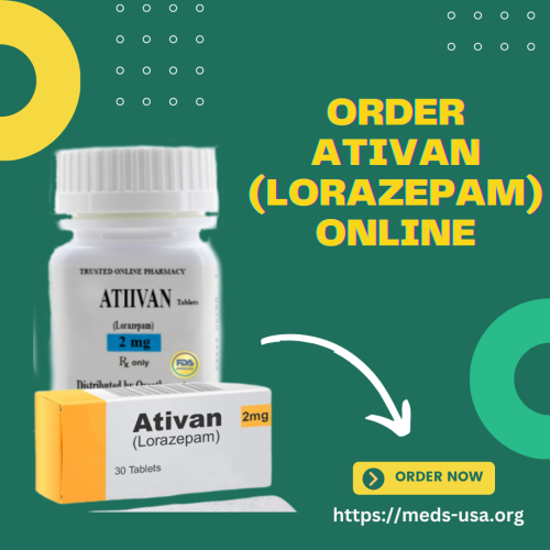 Order Ativan Lorazepam Online