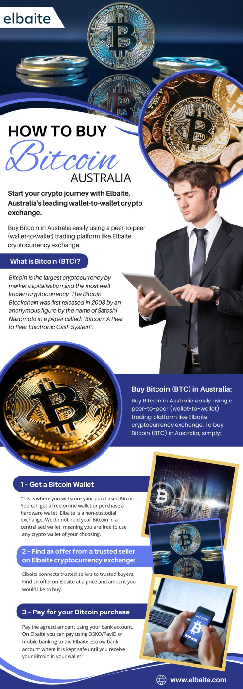 With your verified account and a secure wallet, it's time to move beyond "how to buy Bitcoin Australia." Most exchanges offer various methods for purchasing Bitcoin in Australia.

Official Website: https://www.elbaite.com

Google Business Site: https://elbaite.business.site

For More Information Visit Here: https://www.elbaite.com/buy-btc

Adress: Ghan, Northern Territory, 872B67 Australia

Find Us On Google Map: http://goo.gl/maps/pk3eVH4Mb1VoRyM49

Our Profile: https://gifyu.com/elbaitecrypto
Next Infographic: https://tinyurl.com/22hbbxju