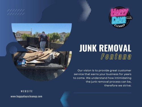 The Ultimate Guide To Selecting The Right Junk Removal Service!

If you're tired of clutter piling up in your home or office and are looking to declutter your space, a Junk removal Fontana service can be a lifesaver. These services can help you get rid of unwanted items efficiently and responsibly. 

Visit Our Website: https://happydayscleanup.com/

Happy Days Cleanup

Address: 241 W. Rialto Avenue, P.O Box 1437, Rialto, California 92376
Phone Number: +1 (909) 828 - 1094
Email Address: Happydayscleanup@gmail.com
Monday: Open 24 hours, Tuesday - Friday: Closed, Saturday - Sunday: Open 24 hours
Service Area: Inland Empire We also proudly serve LA county areas, please inquire.

Our Profile: https://gifyu.com/happydayscleanup

See More:

https://v.gd/4hAtdC
https://v.gd/DBKWIQ
https://v.gd/0QxpM3
https://v.gd/SSQvi1