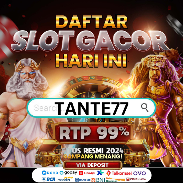 TANTE77 ~ LINK DAFTAR SLOT GACOR 1 ID JAMIN MAXWIN !!