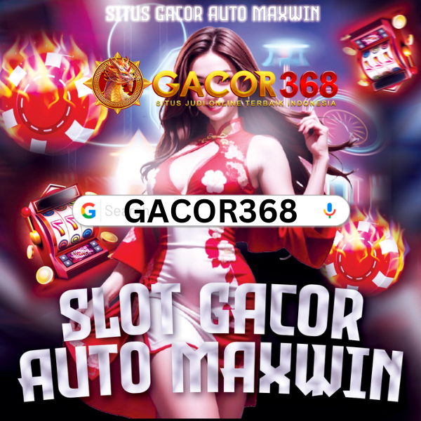 Gacor368 - Official Situs Login dan Link Alternatif Daftar Judi Capit Duit 2024