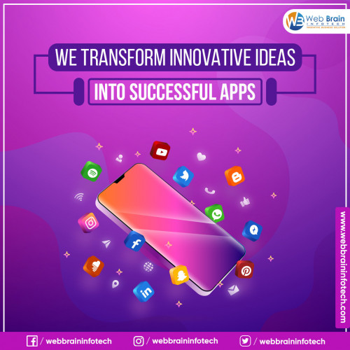 We Transform Innovative Ideas into Successful apps