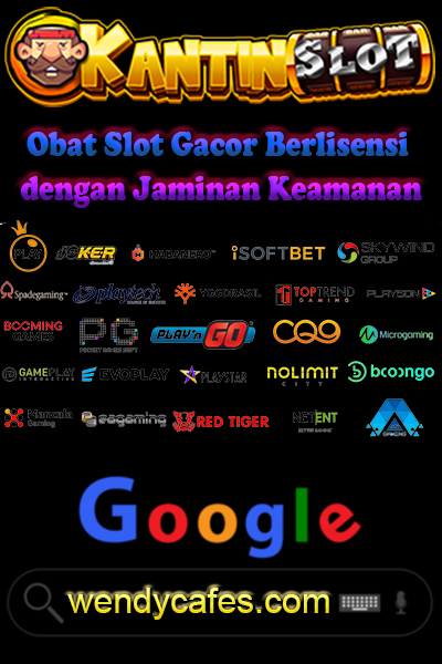 KantinSlot: Obat Slot Gacor Berlisensi dengan Jaminan Keamanan