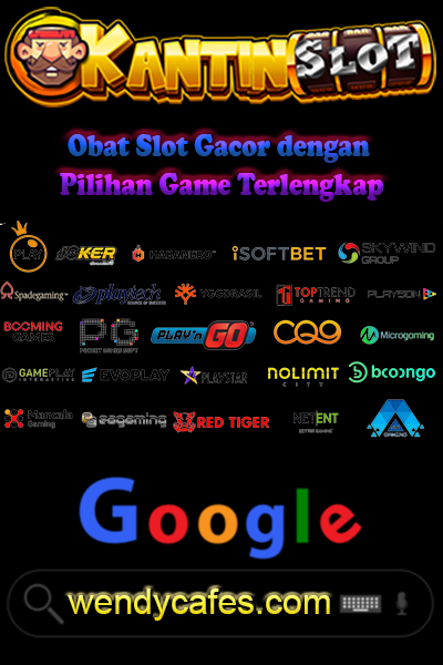 KantinSlot: Obat Slot Gacor dengan Pilihan Game Terlengkap