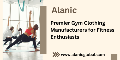 Elevate your workout with Alanic, a leading brand in gym clothing manufacturing. Discover high-quality, stylish fitness apparel designed to enhance your performance and comfort at the gym.
https://www.alanicglobal.com/manufacturers/fitness/