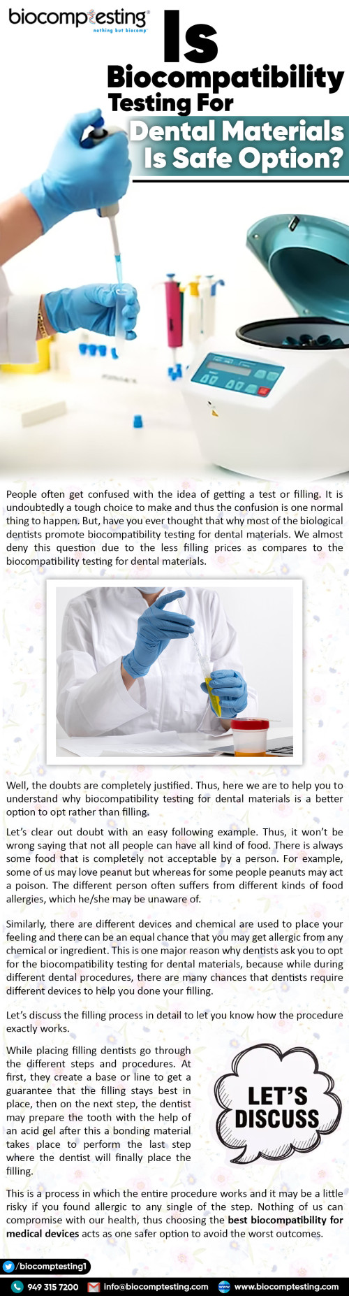 People often get confused with the idea of getting a test or filling. It is undoubtedly a tough choice to make and thus the confusion is one normal thing to happen. But, have you ever thought that why most of the biological dentists promote biocompatibility testing for dental materials. We almost deny this question due to the less filling prices as compares to the biocompatibility testing for dental materials.

https://biocomptesting1.blogspot.com/2020/04/is-biocompatibility-testing-for-dental.html