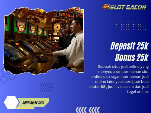 Deposit 25k Bonus 25k