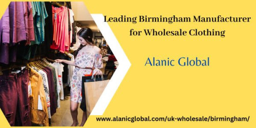 Discover high-quality wholesale clothing options from Alanic Global, a renowned Birmingham-based manufacturer. Explore a wide range of stylish and affordable apparel to enhance your retail business.
https://www.alanicglobal.com/uk-wholesale/birmingham/