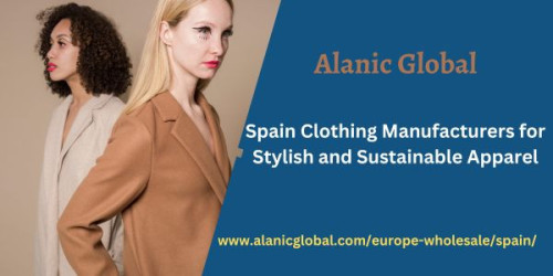 Discover Alanic Global, the trusted name in Spain clothing manufacturers. With a focus on stylish and sustainable apparel, Alanic Global offers top-notch manufacturing services for brands seeking high-quality, eco-friendly garments.
https://www.alanicglobal.com/europe-wholesale/spain/