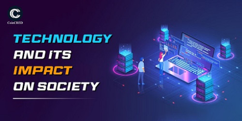 Technology and Its Impact on Society