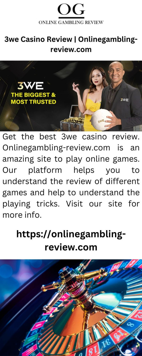 Get the best 3we casino review. Onlinegambling-review.com is an amazing site to play online games. Our platform helps you to understand the review of different games and help to understand the playing tricks. Visit our site for more info.



https://onlinegambling-review.com/3we/