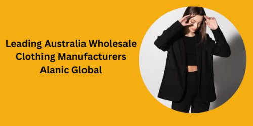 Partner with Alanic Global, the leading wholesale clothing manufacturers in Australia, to bring your fashion visions to life with exceptional quality and style.
https://www.alanicglobal.com/australia-wholesale/