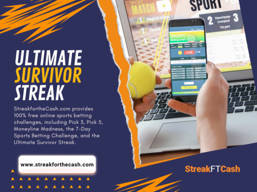When it comes getting at the top of ultimate survivor streak, here are certain strategic approaches can significantly enhance your chances of emerging victorious. 

Official Website: https://www.streakforthecash.com

Our Profile: https://gifyu.com/streakforthecash
More Images: 
https://tinyurl.com/2yo65vrc
https://tinyurl.com/2xtophxb
https://tinyurl.com/26ulw8va
https://tinyurl.com/2bu9dvsg