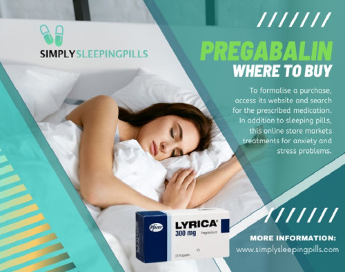 Once you have consulted a healthcare professional and searching for Pregabalin where to buy, we at Simply Sleeping Pills are here to assist you. Our platform provides a safe and reliable source for obtaining Pregabalin and other medications, all with the convenience of online ordering.

Official Website : https://www.simplysleepingpills.com

Click here for more information : https://www.simplysleepingpills.com/product/pregabalin-300mg/

Our Profile : https://gifyu.com/simplysleeping