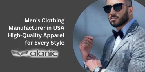 Discover Alanic Global, the leading USA-based men's clothing manufacturer, offering top-notch apparel crafted with precision and style to suit every taste.
https://www.alanicglobal.com/manufacturers/fashion-lifestyle/mens/