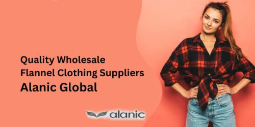 Find the best wholesale flannel clothing suppliers with Alanic Global. Explore a wide range of premium flannel apparel for bulk orders, perfect for your business needs!
https://www.alanicglobal.com/manufacturers/flannel-clothing/