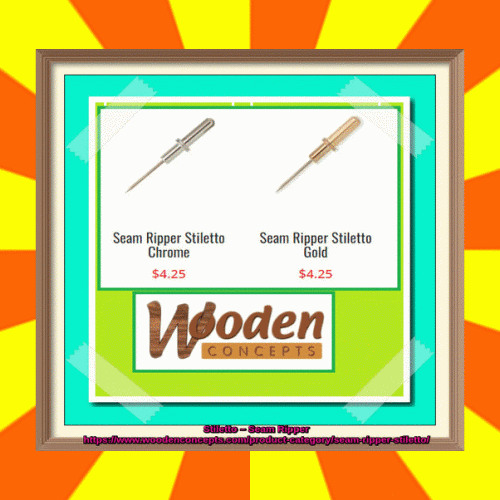 Wooden Concepts is the place online to get your seam ripper stiletto in gold and chrome color.
https://www.woodenconcepts.com/product-category/seam-ripper-stiletto/