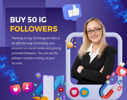 When you Buy 50 IG followers, you get an instant boost in credibility and visibility. In today's fast-paced digital landscape, first impressions matter more than ever. 

Official Website: https://www.outlookindia.com/outlook-spotlight/5-best-sites-to-buy-50-instagram-followers-real-active-and-instant--news-308419

Our Profile: https://gifyu.com/outlookindia

More Images:
https://gifyu.com/image/SgXoq
https://gifyu.com/image/SgXod
https://gifyu.com/image/SgXo7
https://gifyu.com/image/SgXoI