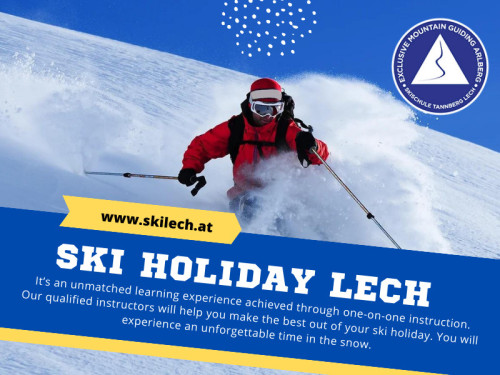 Picture-perfect ski holiday lech– ski lessons, mountain vistas, and heartwarming après-ski experiences await your unforgettable journey. Now, imagine yourself skiing down perfectly groomed runs, crossing picturesque bridges and letting go of all your worries. If this sounds like your ideal vacation, then Lech is the perfect destination for you.

Official Website : https://www.skilech.at/

Skischule Tannberg Lech - Exclusive Mountain Guiding Arlberg
Address: Omesberg 587 EG, 6764 Lech, Austria
Phone: +436763351217

Find Us On Google Map : https://goo.gl/maps/ikcUqRez73t2PqM78

Google Business Site: https://skischuletannberglechexclusivemountainguiding.business.site

Our Profile: https://gifyu.com/skilech

More Images :
https://gifyu.com/image/SguqN
https://gifyu.com/image/Sguq9
https://gifyu.com/image/SguqT
https://gifyu.com/image/Sguq3