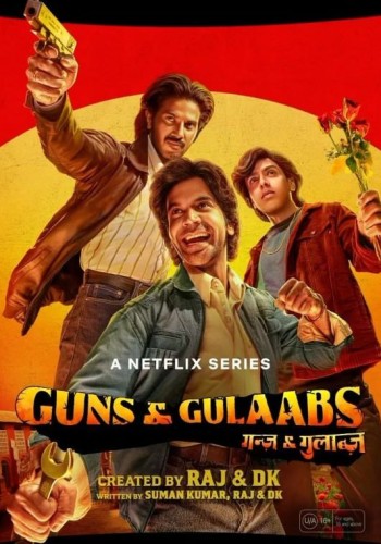 Guns & Gulaabs