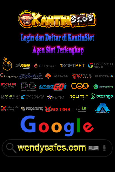 Login dan Daftar di KantinSlot Agen Slot Terlengkap