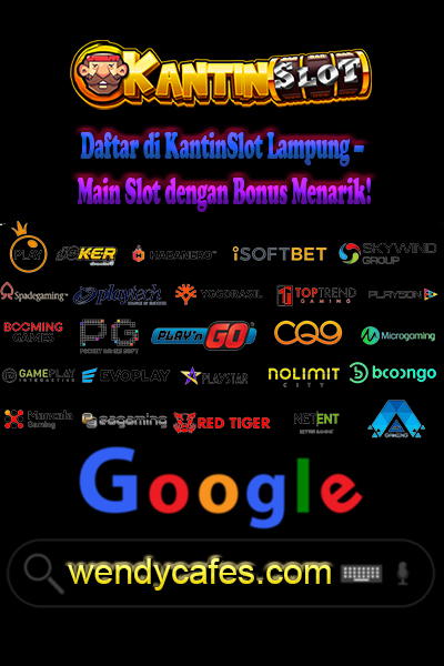 Daftar di KantinSlot Lampung – Main Slot dengan Bonus Menarik!