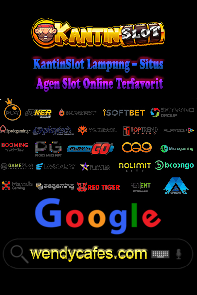 KantinSlot Lampung – Situs Agen Slot Online Terfavorit