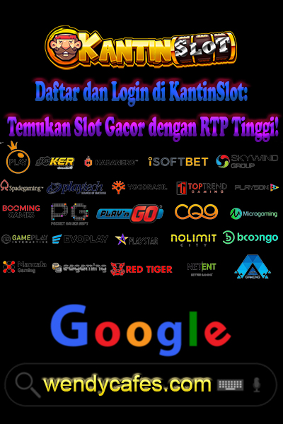 Daftar dan Login di KantinSlot: Temukan Slot Gacor dengan RTP Tinggi!