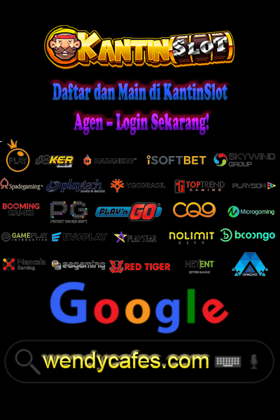 Daftar dan Main di KantinSlot Agen – Login Sekarang!