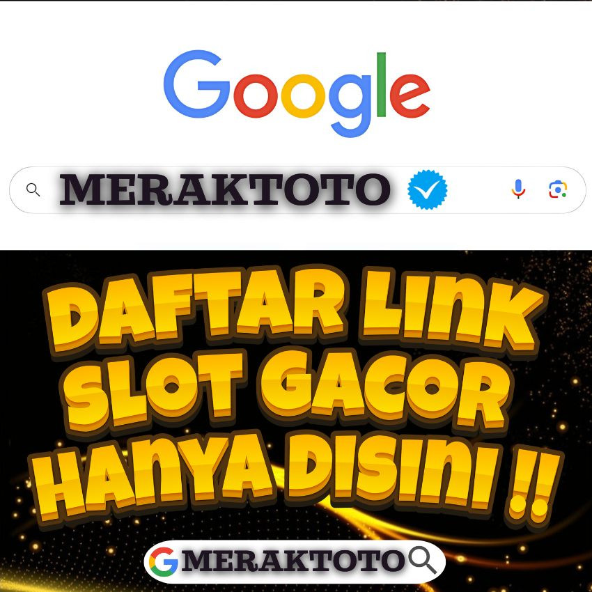 MERAKTOTO: Platform Resmi Situs Slot Gacor 2024 Pragmatic Play Bet 100 Perak Terpercaya