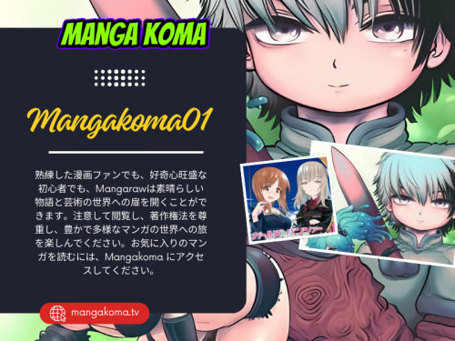 この多様性により、Mangakoma01 は、他のプラットフォームでは入手できないかもしれない新しいユニークなストーリーを探索することを楽しむ読者にとって最適な選択肢となっています。

膨大なコレクションを備えた Mangakoma では、カジュアルな読者も熱心なファンも、常に魅力的な読み物を見つけられます。

公式ウェブサイト: https://mangakoma.tv/

プロフィール: https://gifyu.com/mangakoma

その他の画像を見る: 
https://tinyurl.com/4wuunpjf
https://tinyurl.com/yef3fyzv
https://tinyurl.com/nc84umuf
https://tinyurl.com/y6yz6wwm