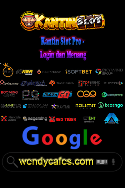 Kantin Slot Pro - Login dan Menang