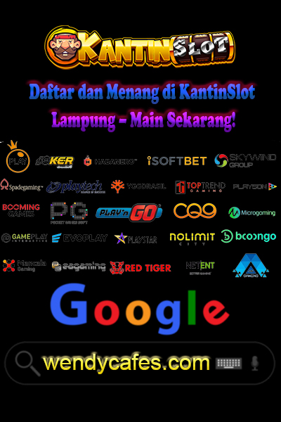 Daftar dan Menang di KantinSlot Lampung – Main Sekarang!