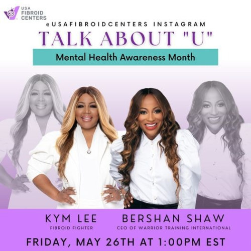 This month, join Fibroid Ambassador Kym Lee and Bershan Shaw, CEO of Warrior Training International, to discuss uterine fibroids’ toll on women’s mental health.


Visit-
https://www.usafibroidcenters.com/about/fibroid-awareness/