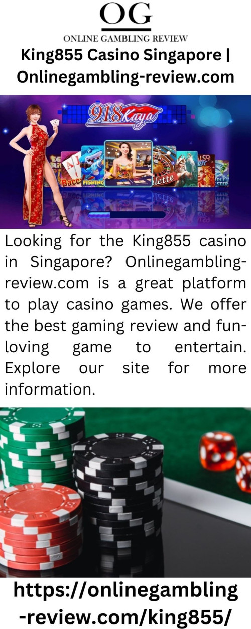 Looking for the King855 casino in Singapore? Onlinegambling-review.com is a great platform to play casino games. We offer the best gaming review and fun-loving game to entertain. Explore our site for more information.x

https://onlinegambling-review.com/king855/